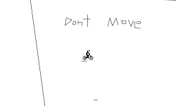 dont move