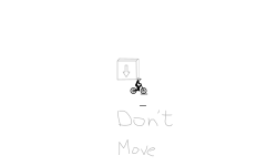 Don't Move | *My fist map