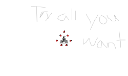 Try all you want (Read DESC)