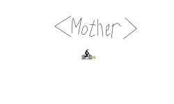 <Mother>