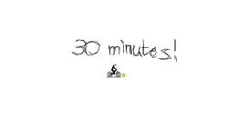 30 minutes!