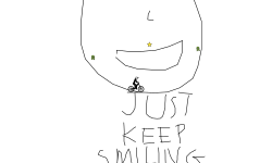 Just Keep Smiling
