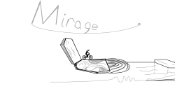 Mirage  (Collab w/ FatLard212)