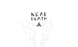 Near Death (Re-Upload)