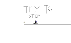 try to stop