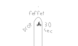 30 second drop