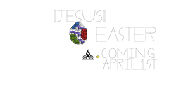 Easter! Coming April 1st