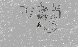 Try to be Happy!