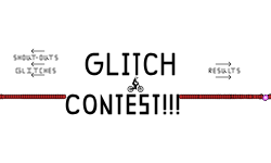 Glitch Contest Results