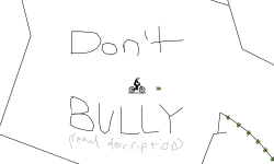 SERIOUSLY STOP BULLYING