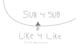 Sub 4 Sub (read description)